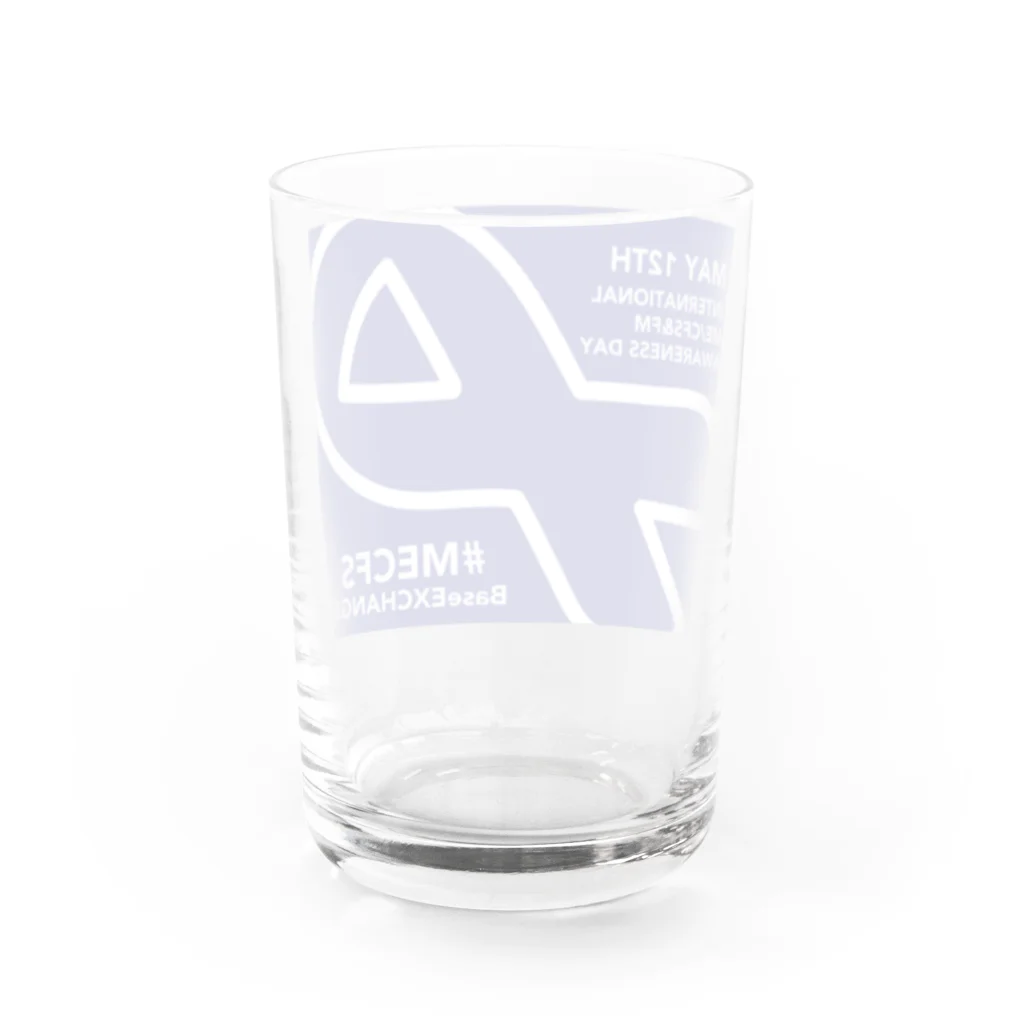 841のお店のmecfs 慢性疲労症候群/筋痛性脳脊髄炎啓発カラーグッズ Water Glass :back