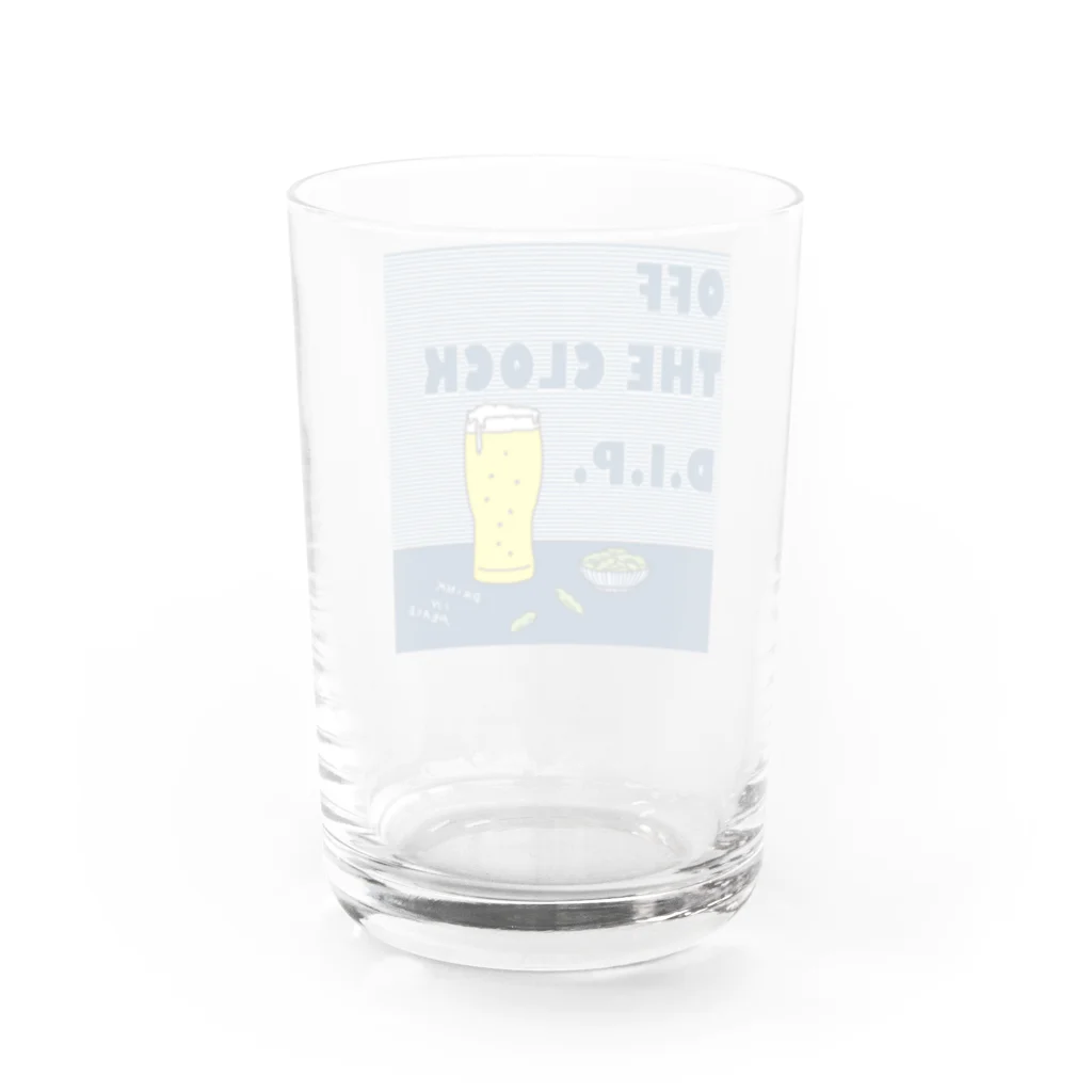 Planet Evansのカンパイ！ OFF THE CLOCK D.I.P. Water Glass :back