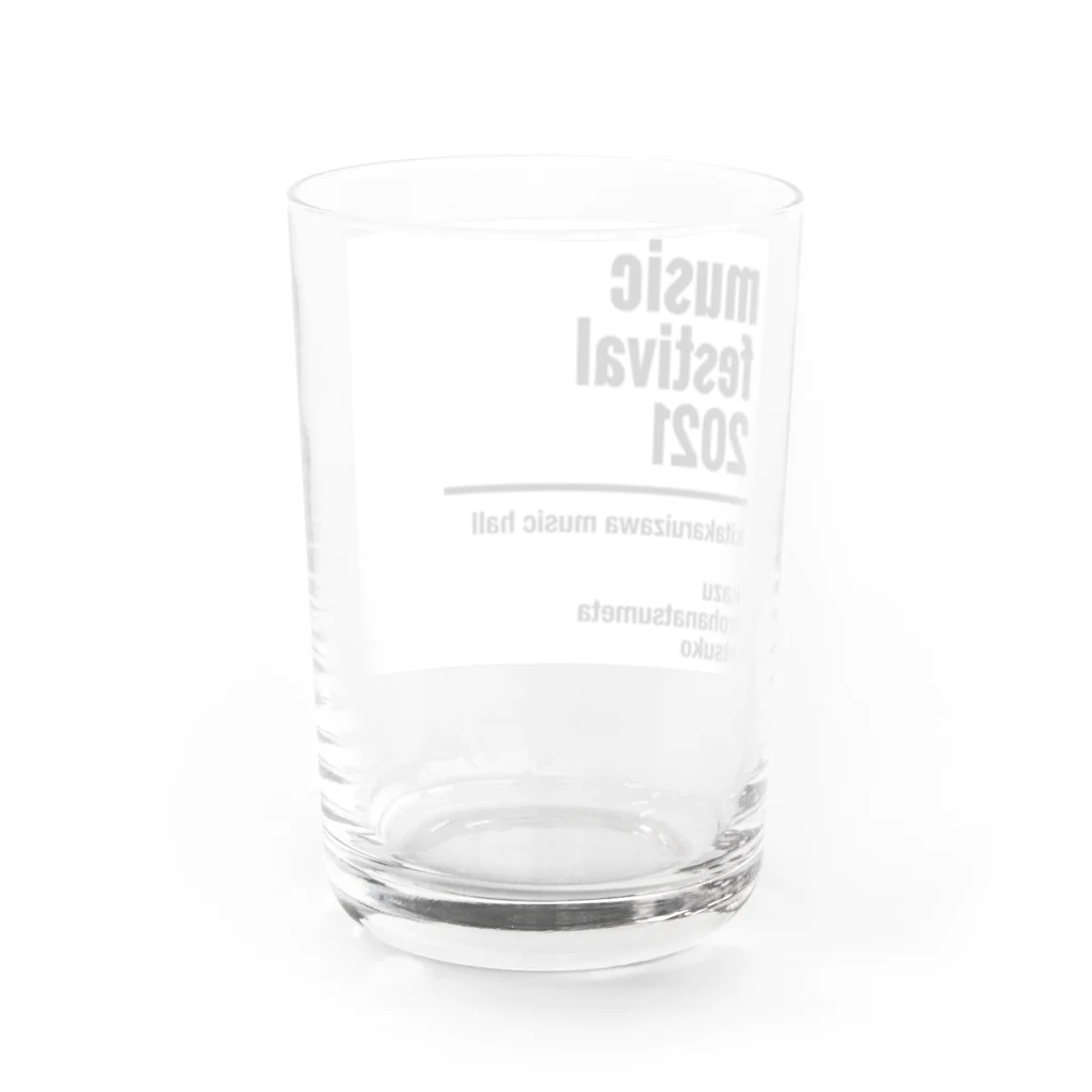 kazu+irohanatsumetaのmusic festival 2021 k_irohana Water Glass :back