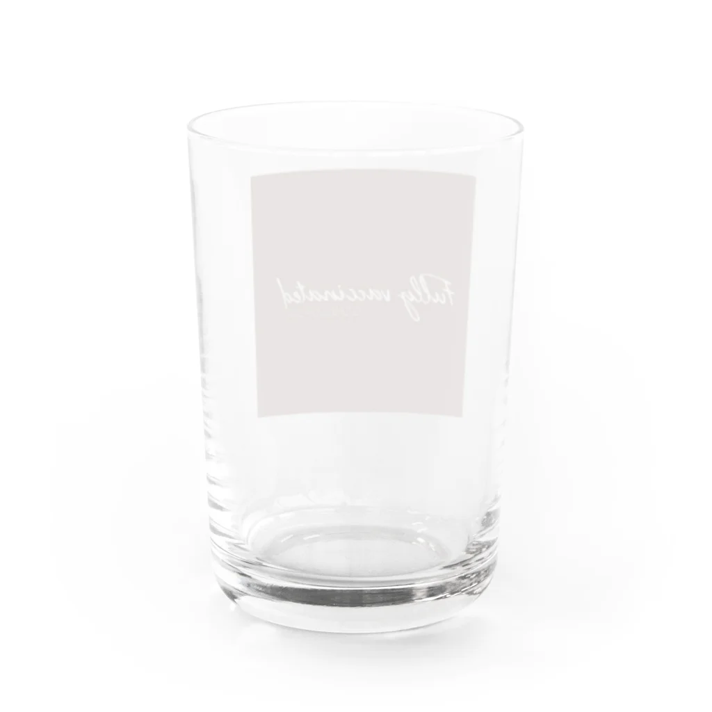 Wake Up Shopのワクチン2回打ちました〜Fully vaccinated Water Glass :back