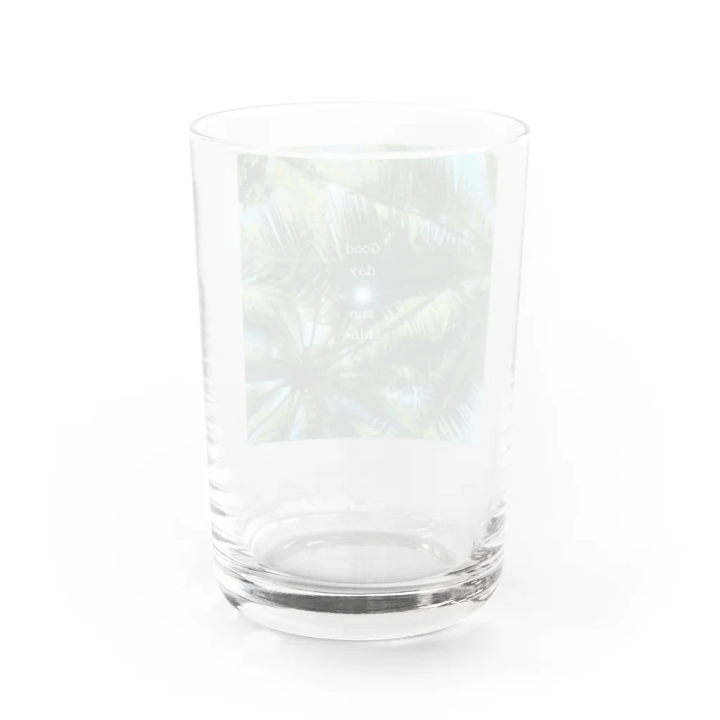 Mahina o HokuのGood day sunshine2 Water Glass :back