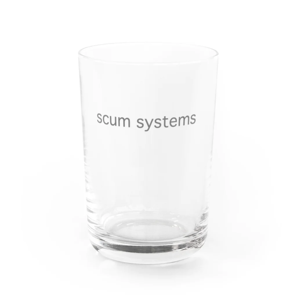 shityのscum systems  Water Glass :front