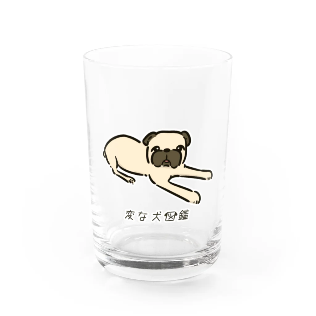 いぬころ｜変な犬図鑑のNo.168 アザトイーヌ[2] 変な犬図鑑 Water Glass :front