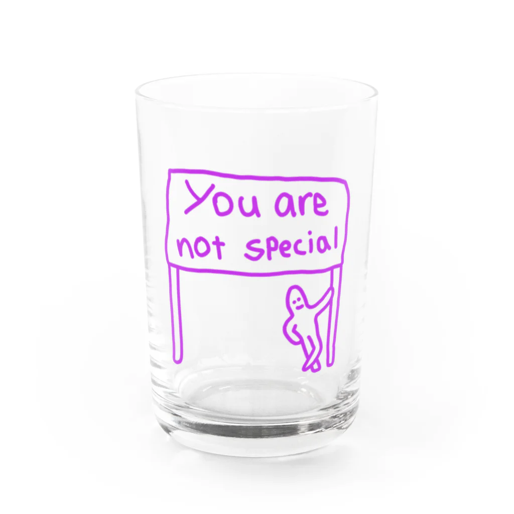 Monniecantcriedのyou are not special  Water Glass :front