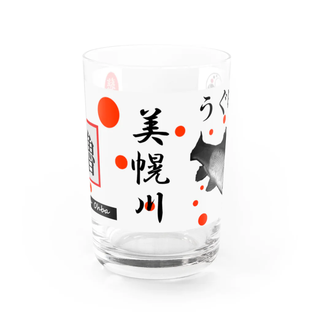 G-HERRINGのうぐい！美幌川（ ウグイ ）あらゆる生命たちへ感謝をささげます。 Water Glass :front