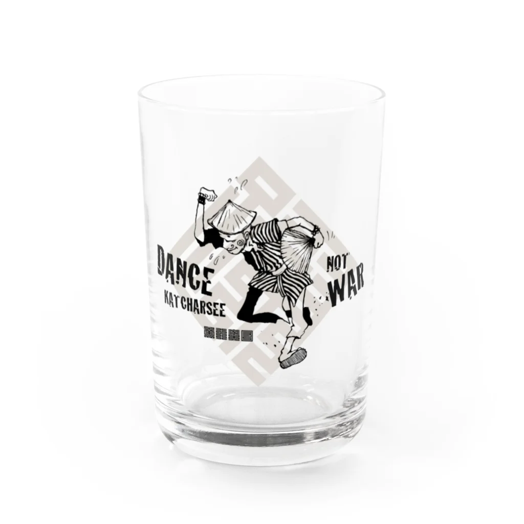 SOUTH BOUND CHAMPLOO GOODSのDANCE KATCHARSEE NOT WAR Water Glass :front