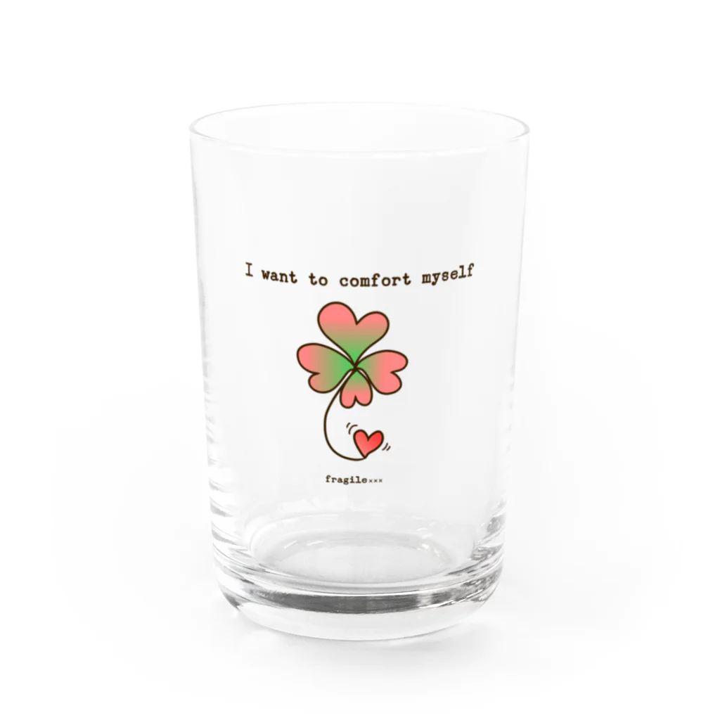 fragile×××のI want to comfort myself Water Glass :front