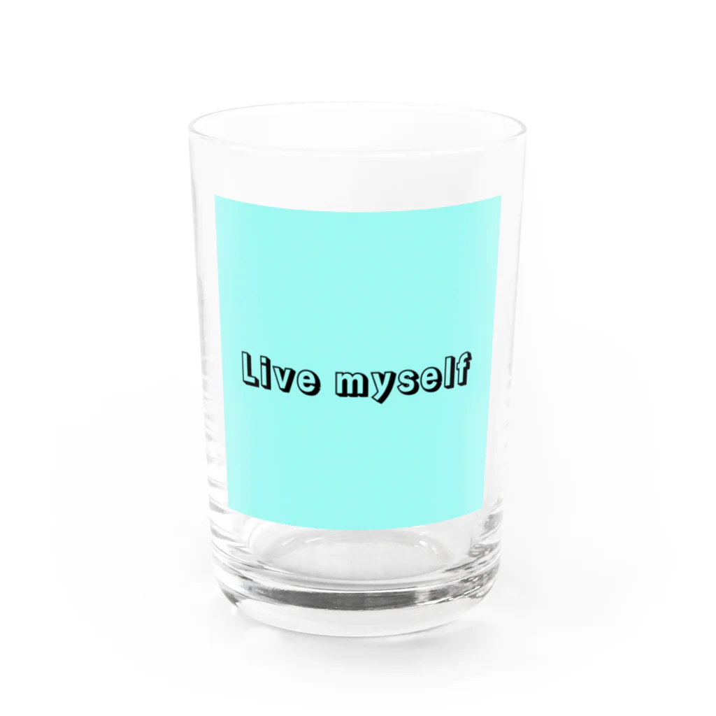 Billion HackのLive myself Water Glass :front