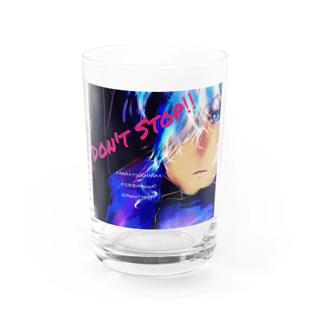 *Mananeko*のDon't Stop‼︎  Water Glass :front