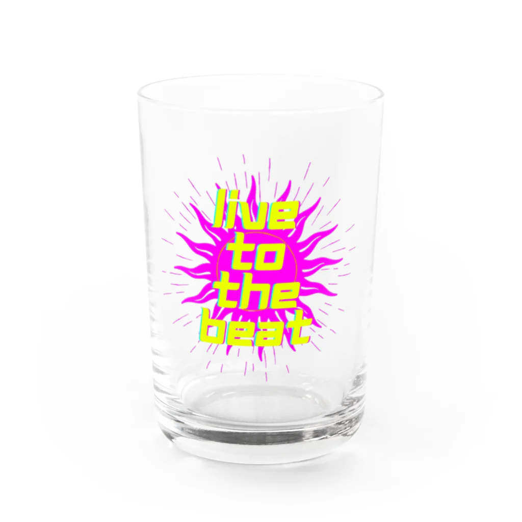 MY.LILILALAのビートに合わせて生きろ Water Glass :front