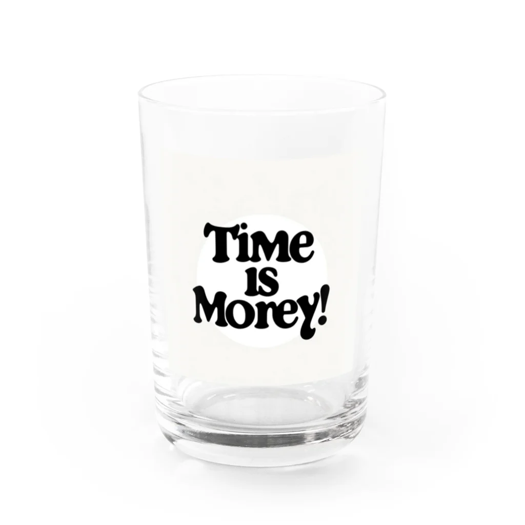 Super_BluemoonのTime is money!　時は金なり！ グラス前面