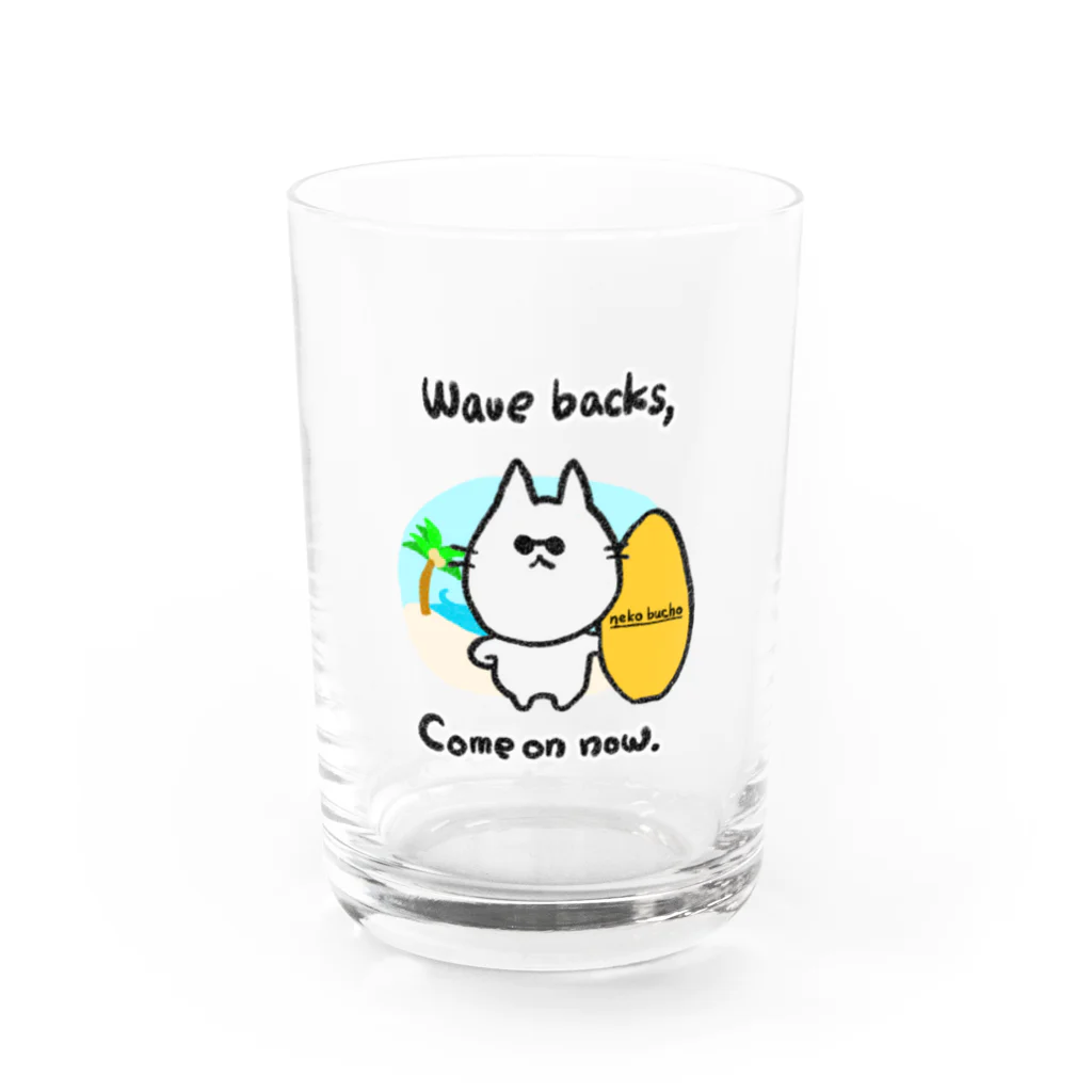 Momotamaのグッズ：サーファーねこ部長「Wave backs, Come on now.」 Water Glass :front