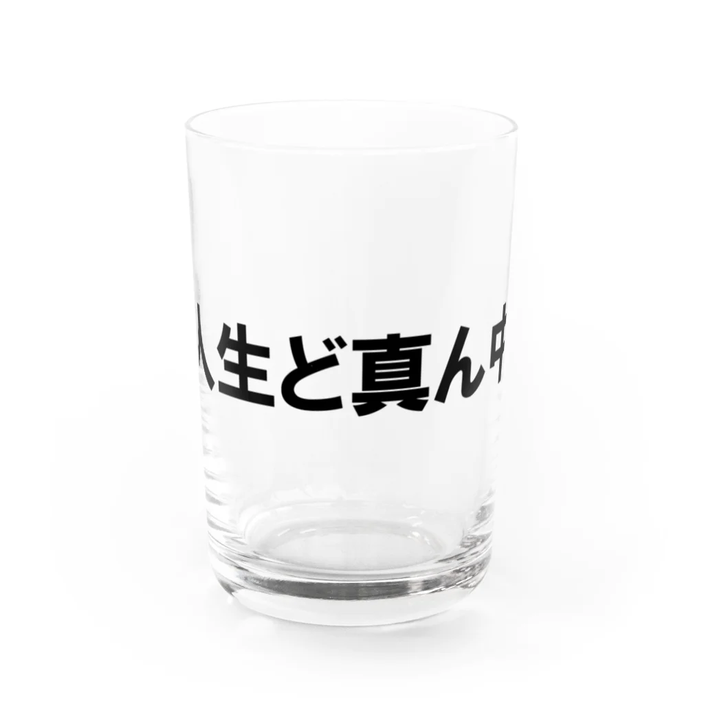 ドリチャンのノリノリシリーズ 人生ど真ん中 Water Glass :front