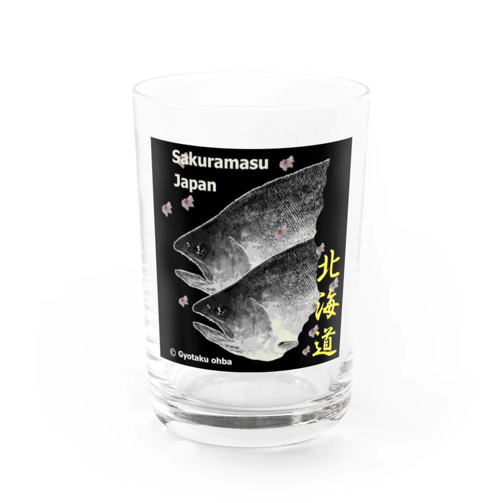 G-HERRINGのサクラマス！ 北海道（桜鱒；SAKURAMASU；桜）あらゆる生命たちへ感謝をささげます。 Water Glass :front