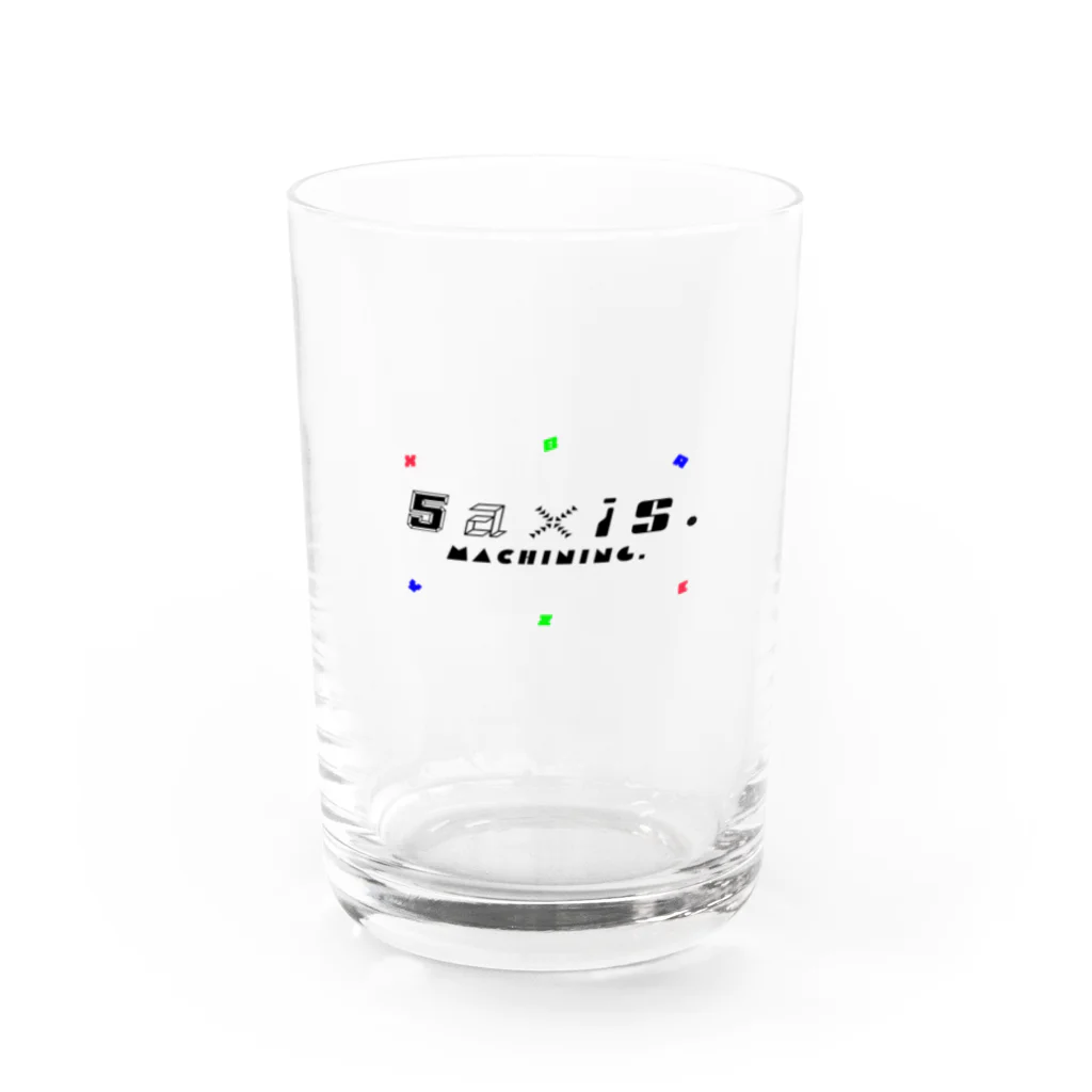 tomo@マシニングの5axis.TM Water Glass :front