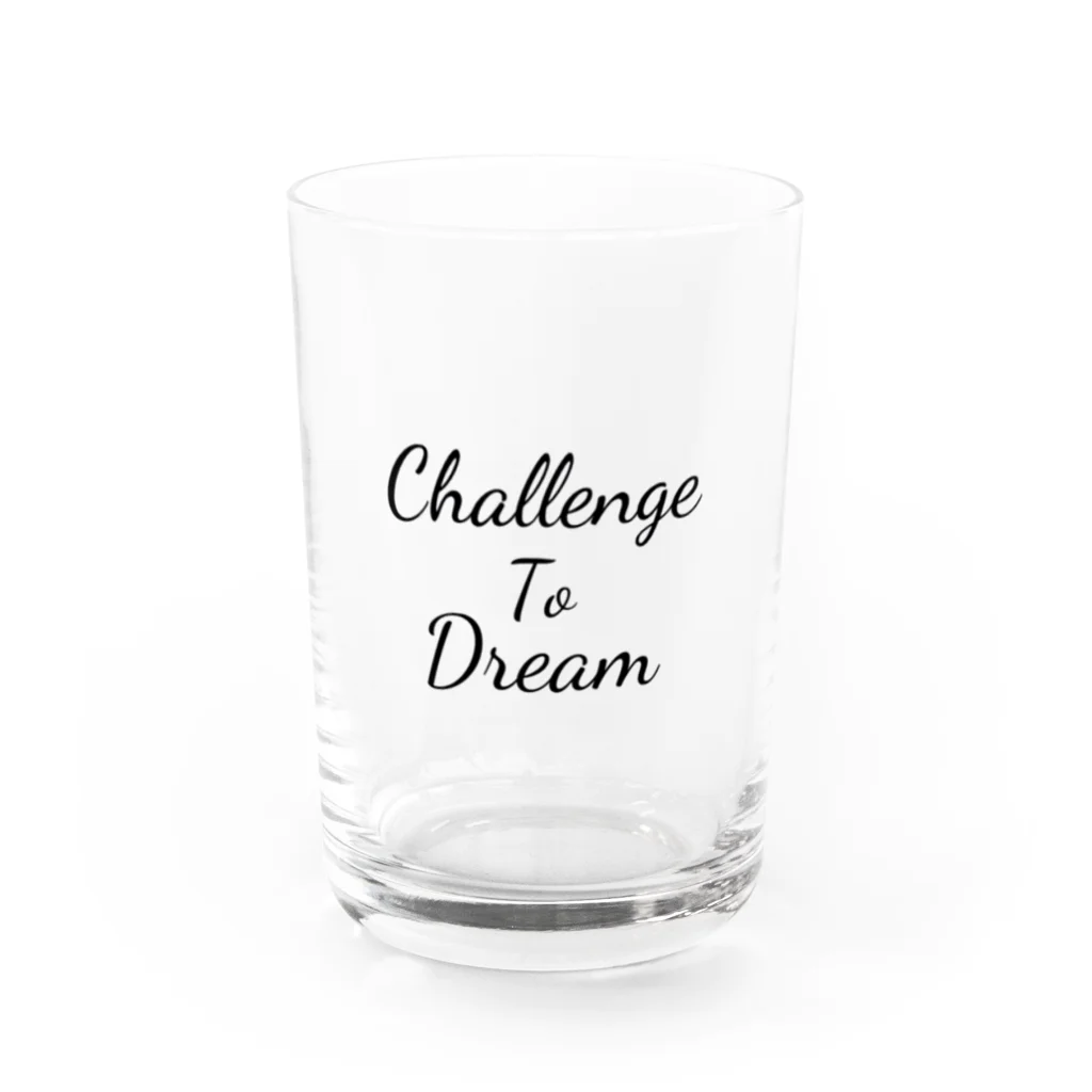 R.I_99のChallenge To Dream Water Glass :front