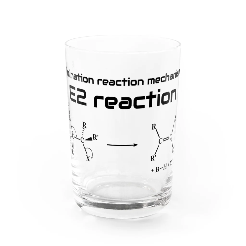 U LibraryのE2反応（有機化学） Water Glass :front