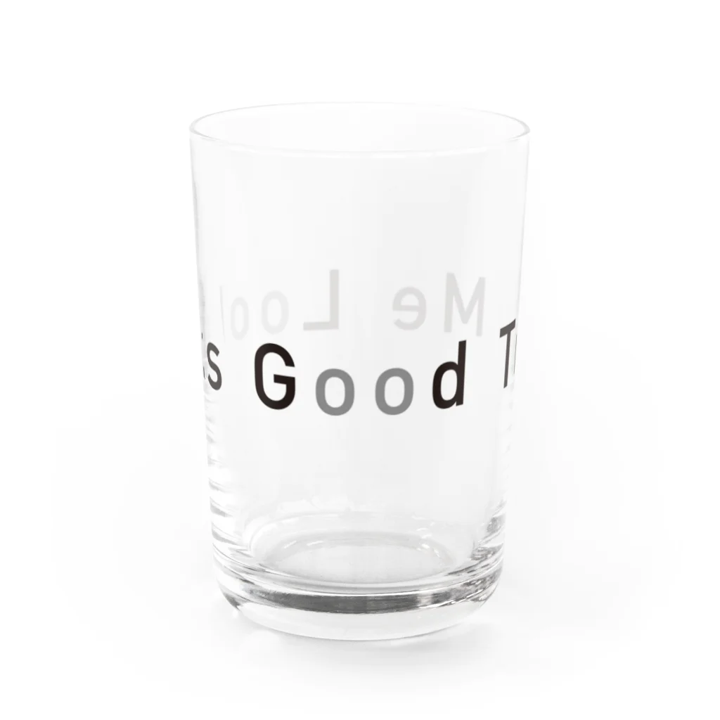 CODE ReFactorのLooks Good To Me Water Glass :front