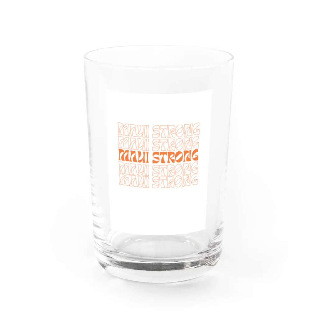 MAUI STRONGのMAUI STRONG Water Glass :front