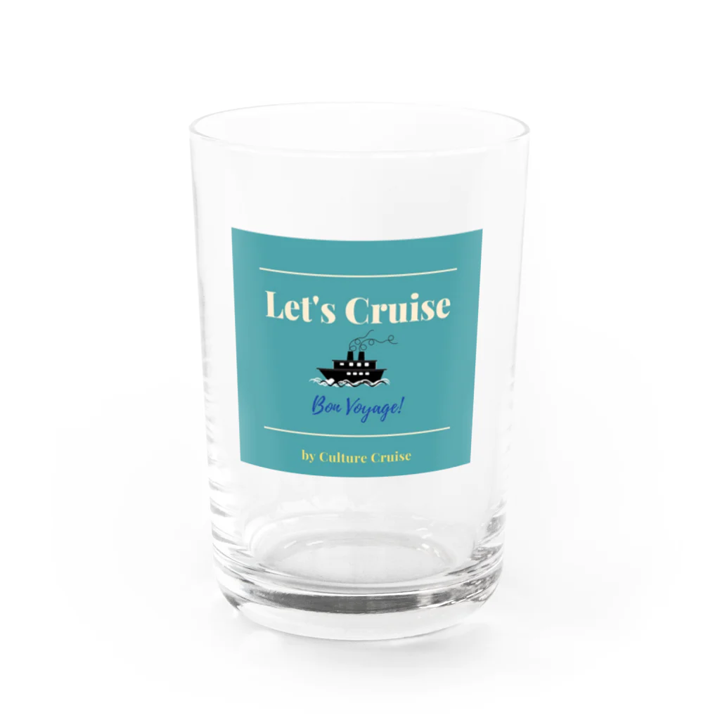 Culture CruiseストアのLet’s Cruise Water Glass :front