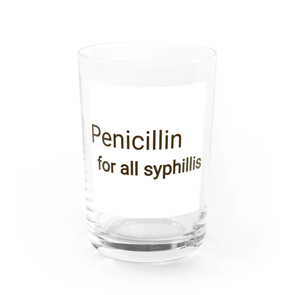 かんちゃんストロングスタイルのPENICILLIN for all syphilis グラス前面