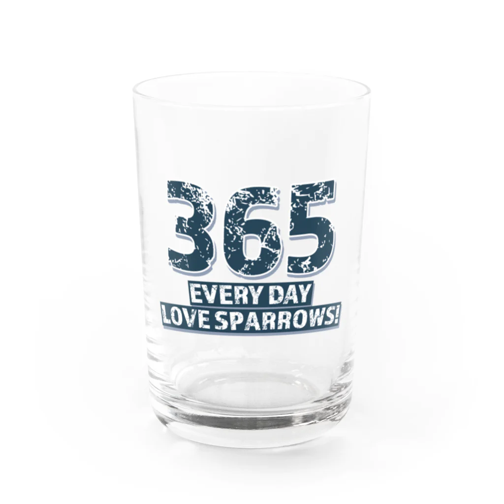 “すずめのおみせ” SUZURI店のEVERYDAY LOVE SPARROWS! Water Glass :front