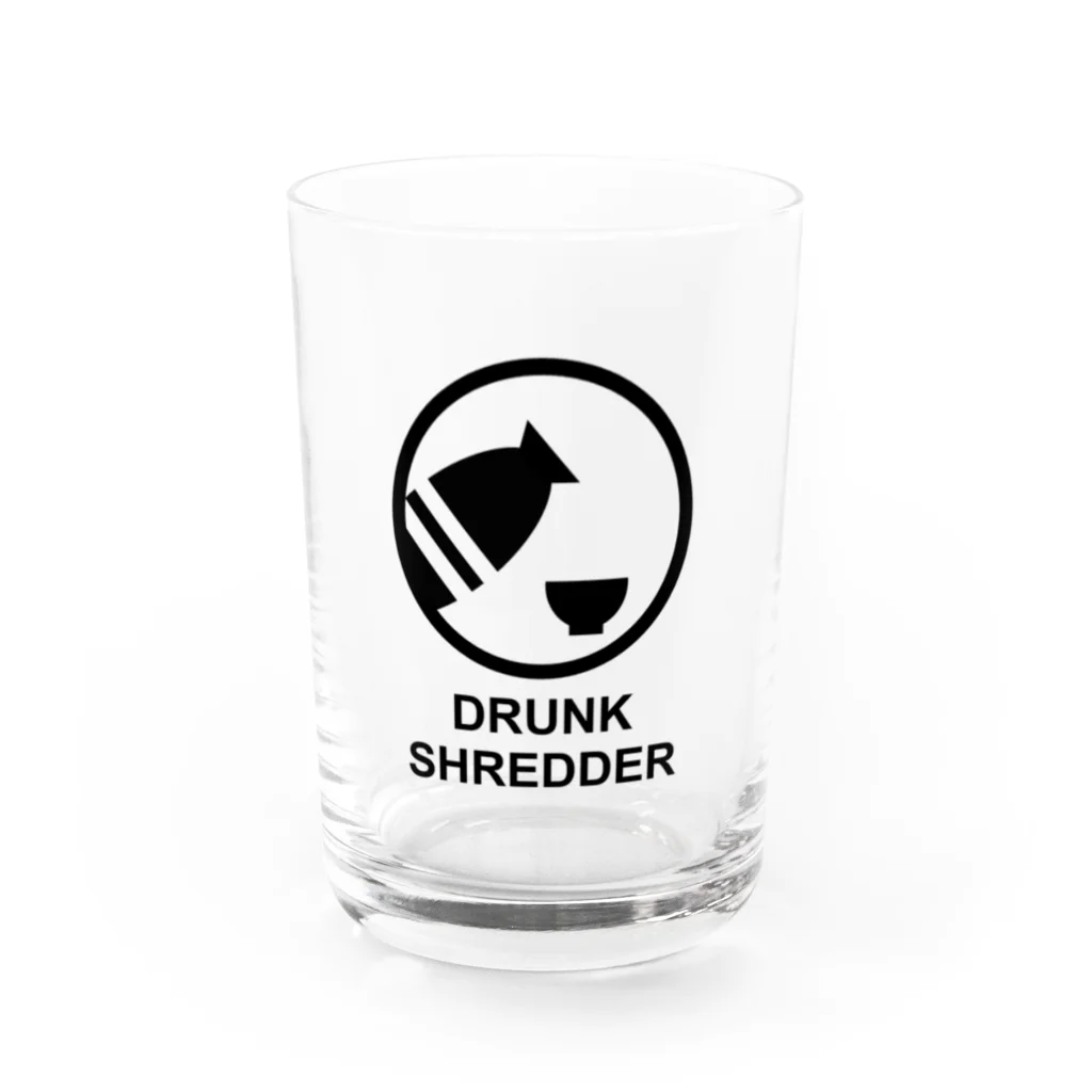 DRUNK SHREDDERのDRUNK SHREDDER Water Glass :front