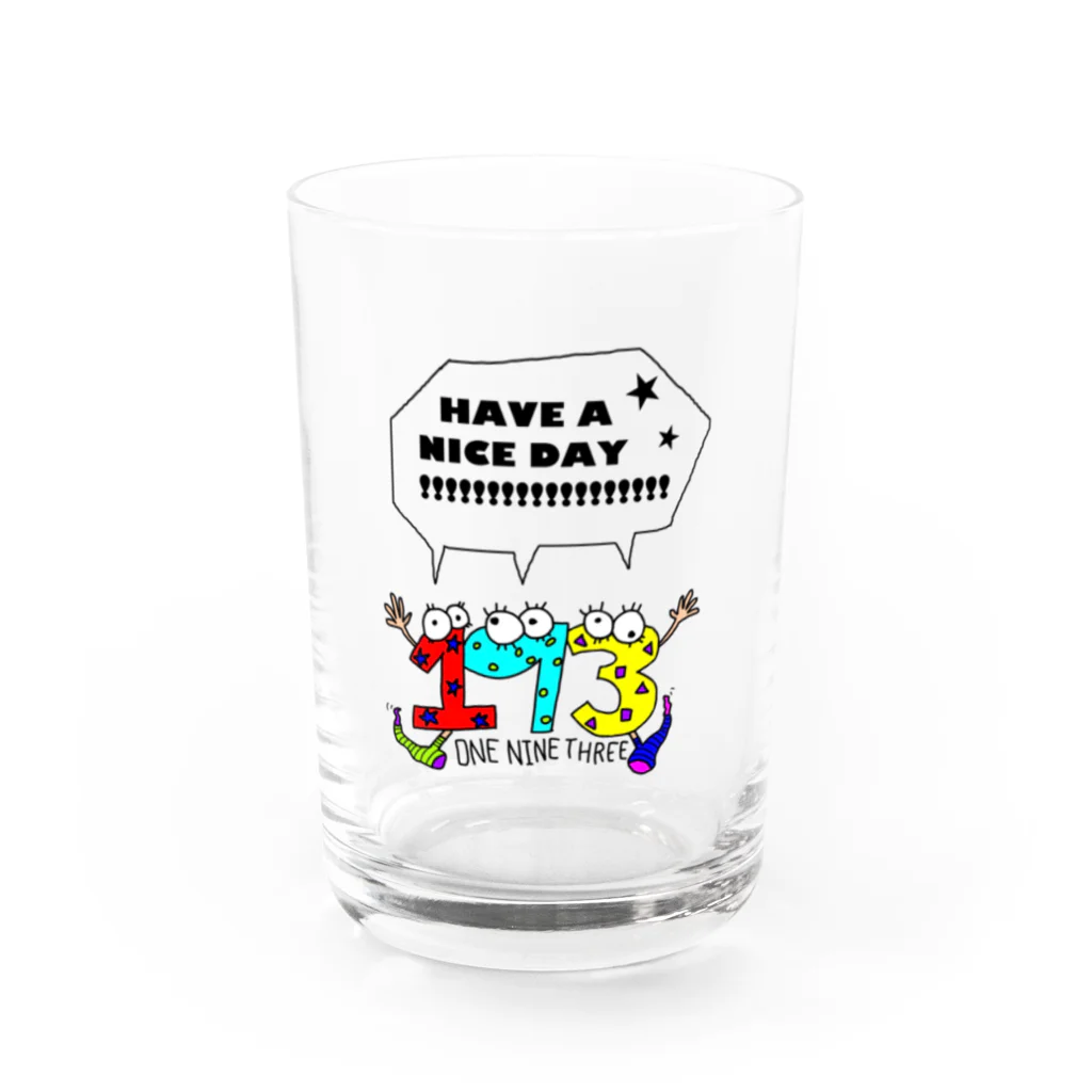 ONE NINE THREE(ワンナインスリー)の193トリオ｢HAVE A NICE DAY!!!｣ Water Glass :front