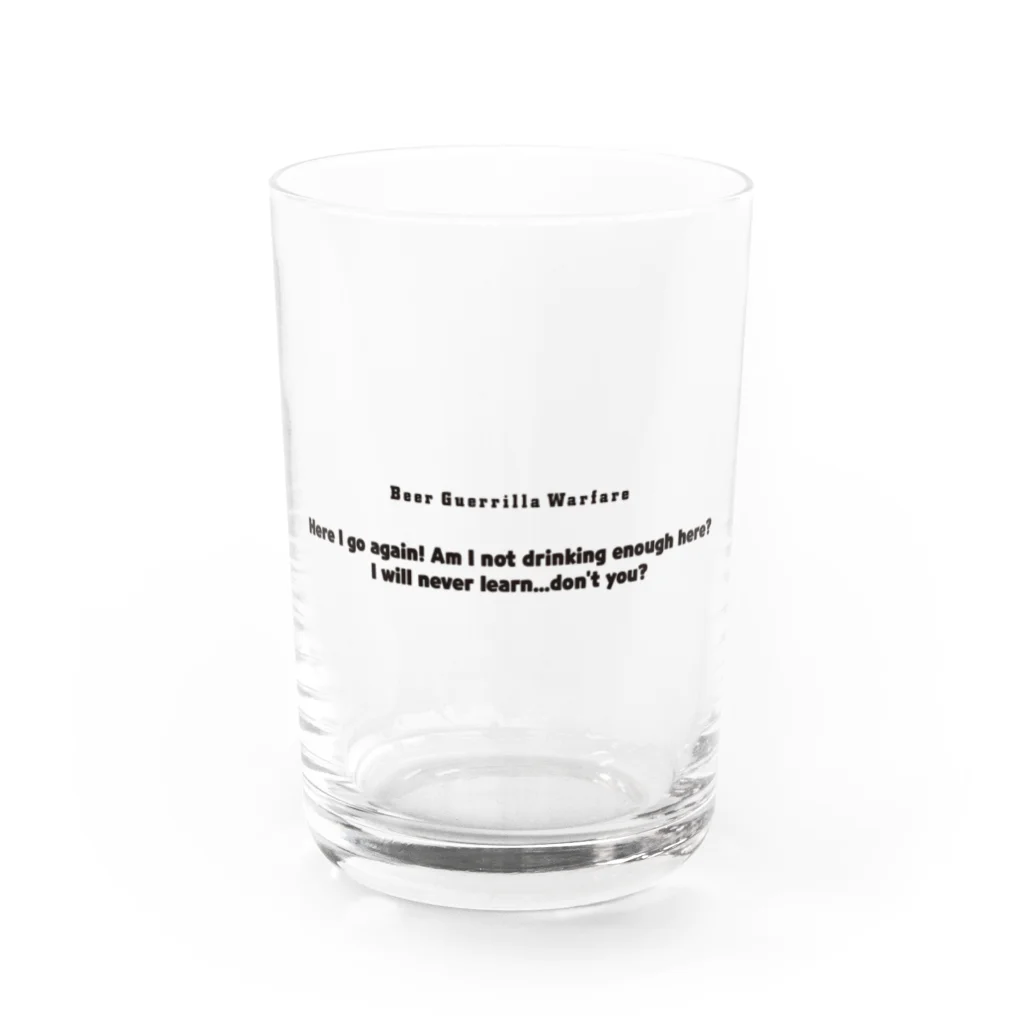 びーるのみたい。webshopの酒畜遊撃隊 Beer Guerrilla Warfare Water Glass :front