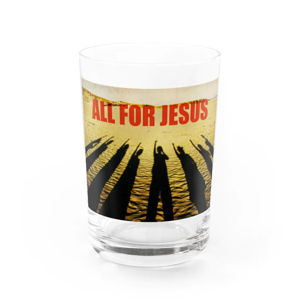 uznのALL FOR JESUS Water Glass :front