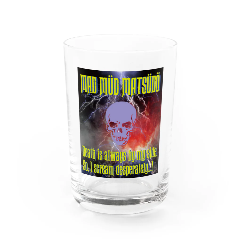 THE BARIUM PILLZのMAD MÜD MATSÜDÖシリーズ Water Glass :front