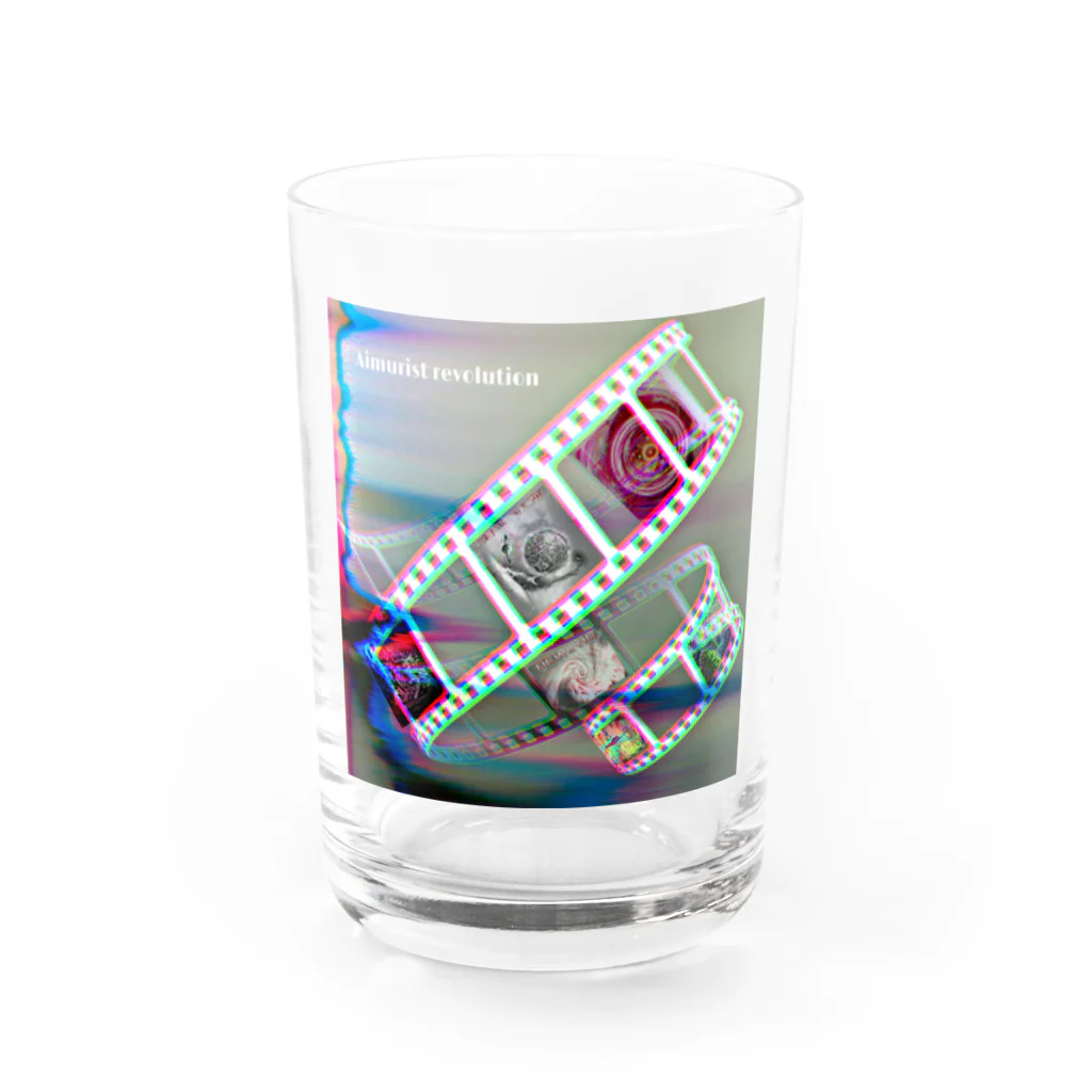Aimurist の今　Aimurist revolution  Water Glass :front