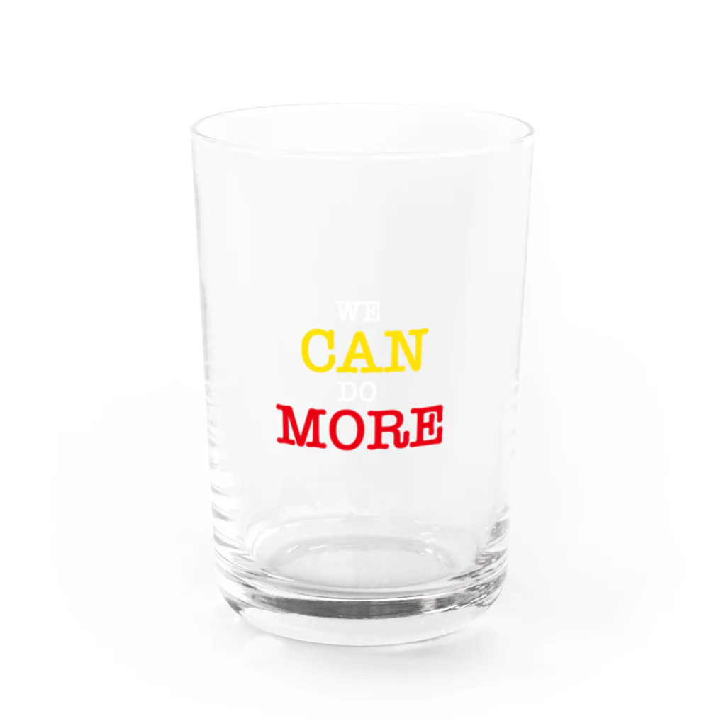WE CAN DO MOREのWE CAN DO MORE Water Glass :front