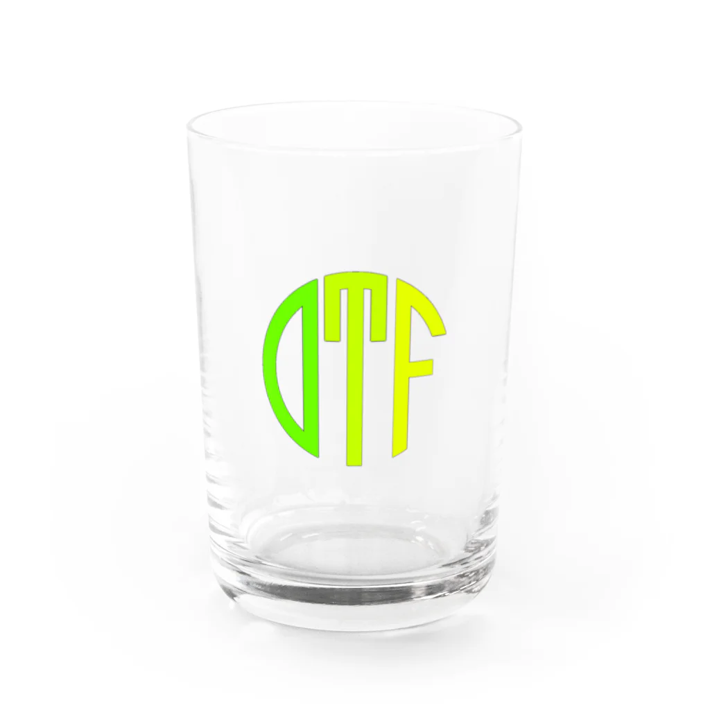 to shine brightlyのDTF(考えるな感じろ) Water Glass :front