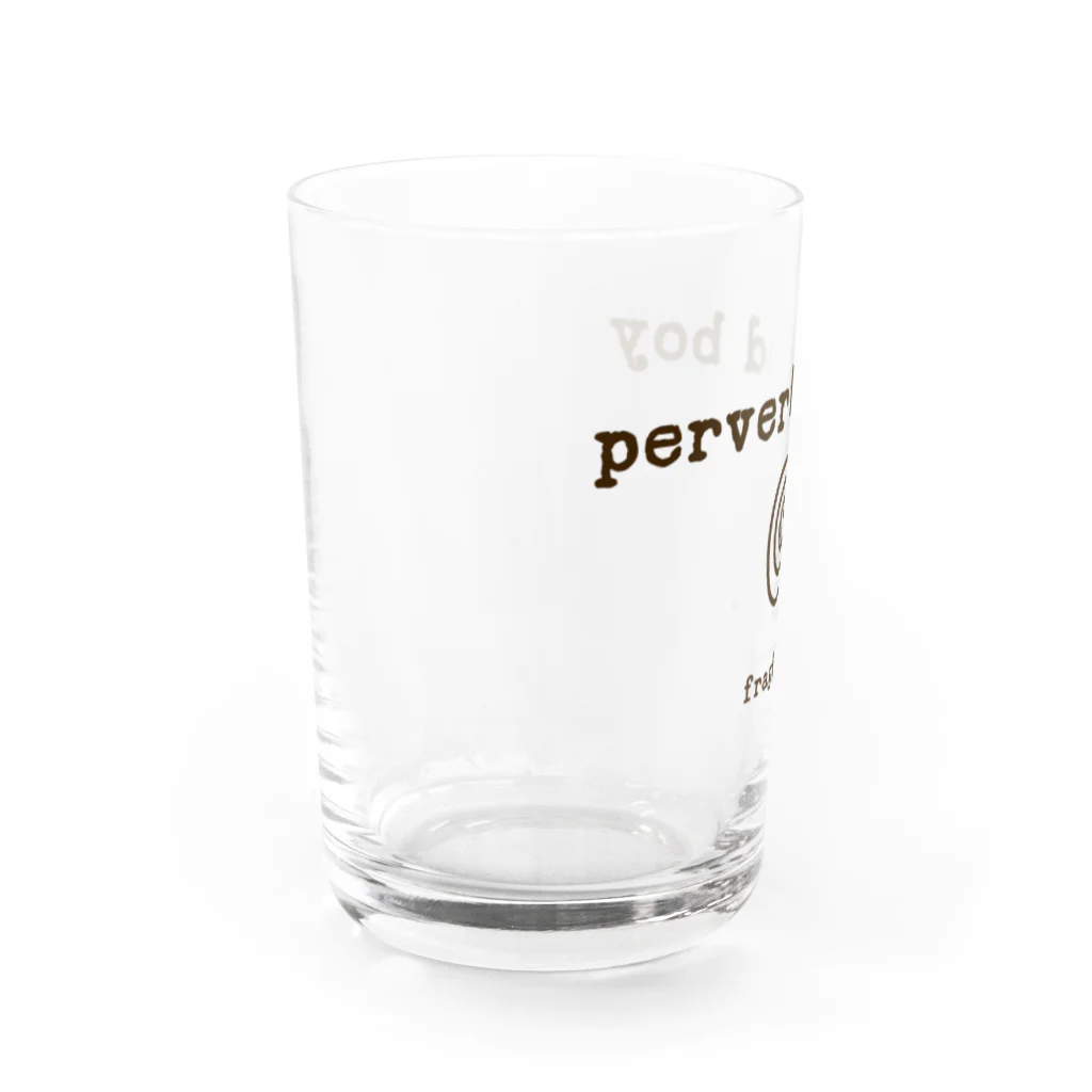fragile×××のperverted ♂ Water Glass :left