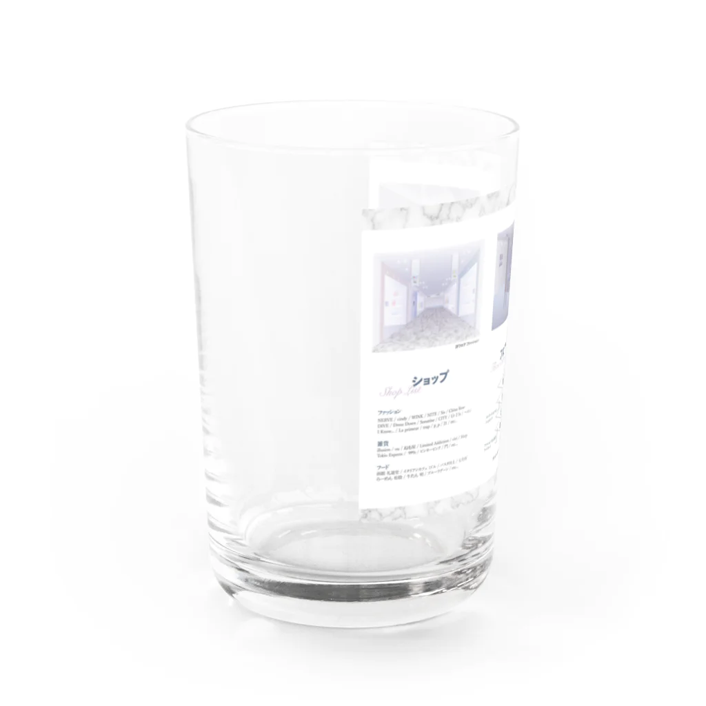 膝舐め・ショッピングセンターのレーブモール有明 Water Glass :left