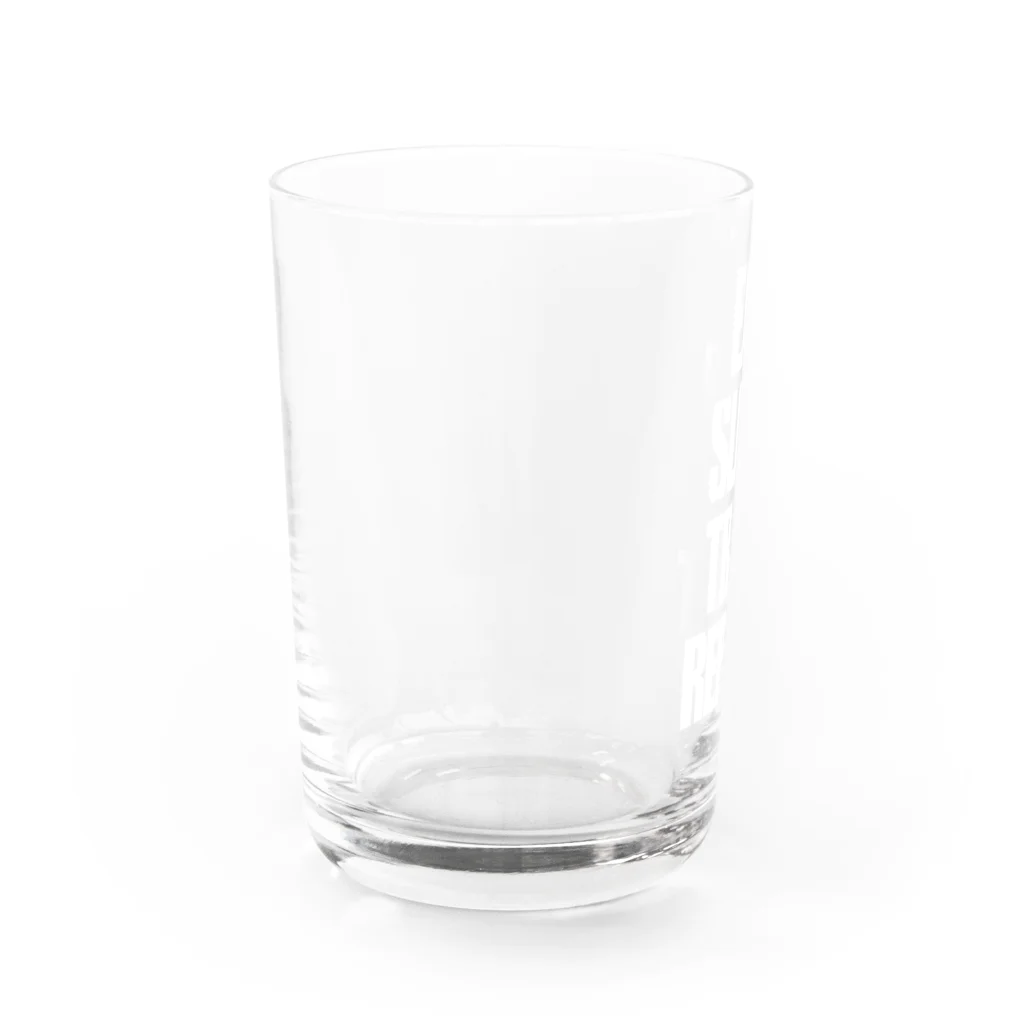 eVerY dAY,CHeAT dAY!のEat,Sleep,Trail,Repeat Water Glass :left