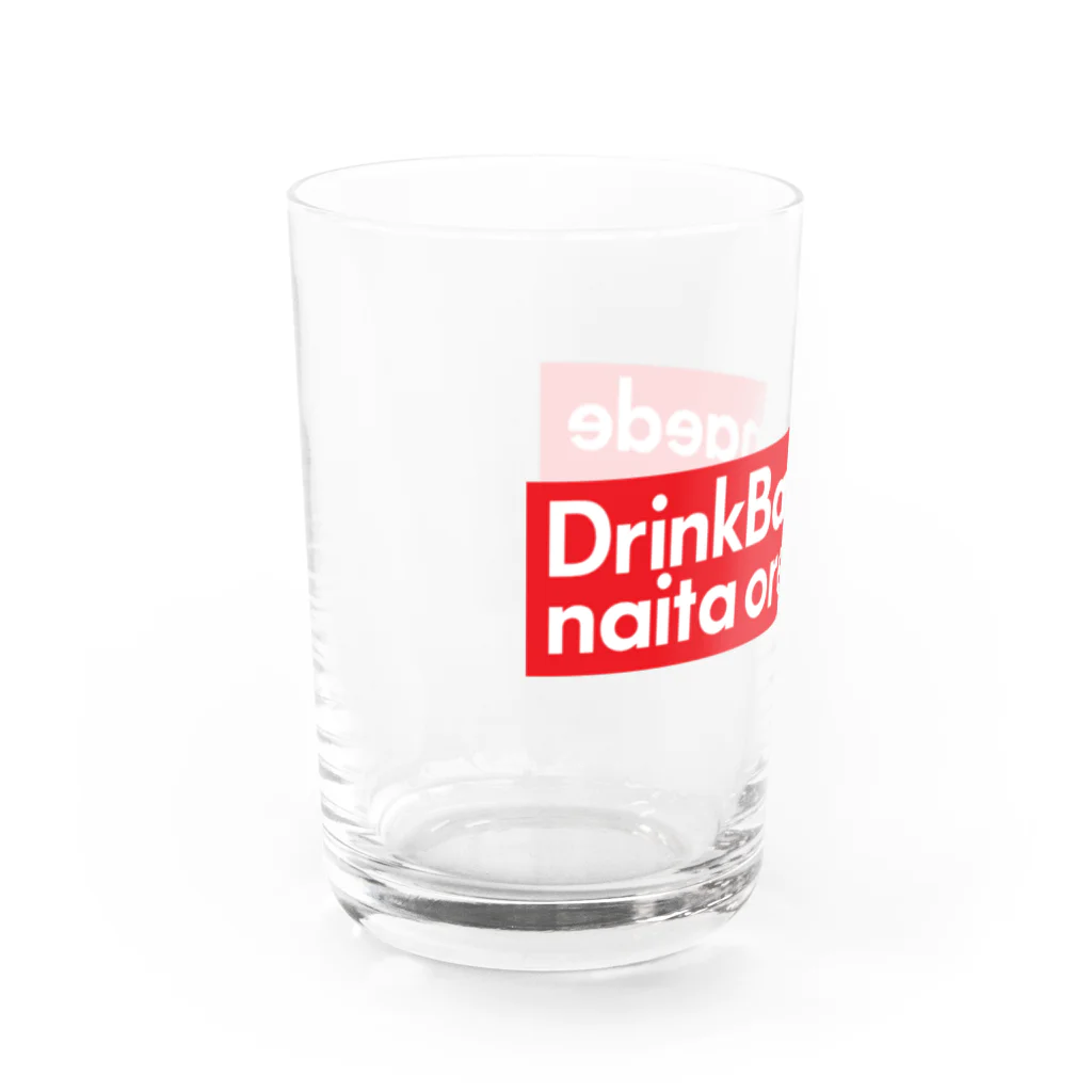 ゲロニカのドリンクバー前で泣いた俺 Water Glass :left