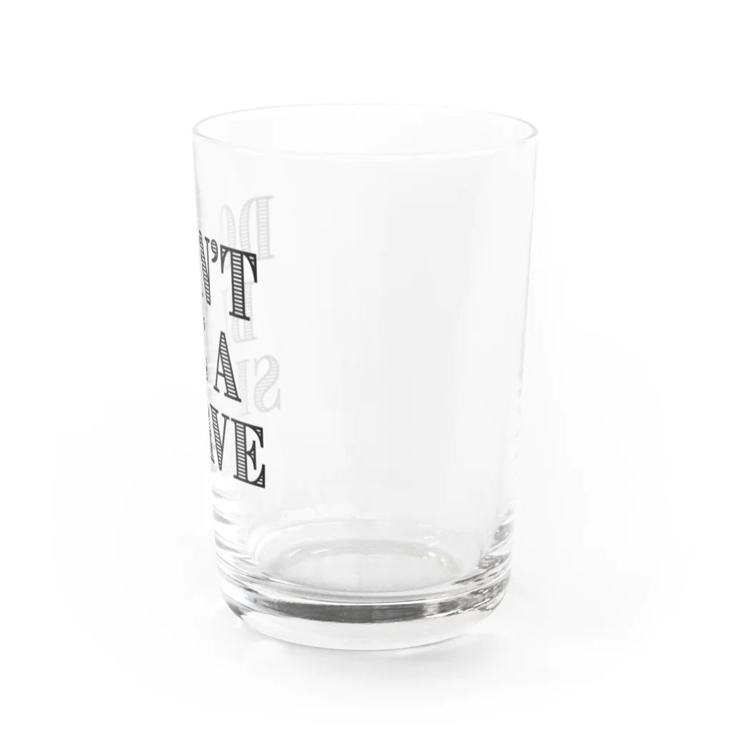 日本大学女児アニメ研究会のDon't Be a Slave グッズ Water Glass :right