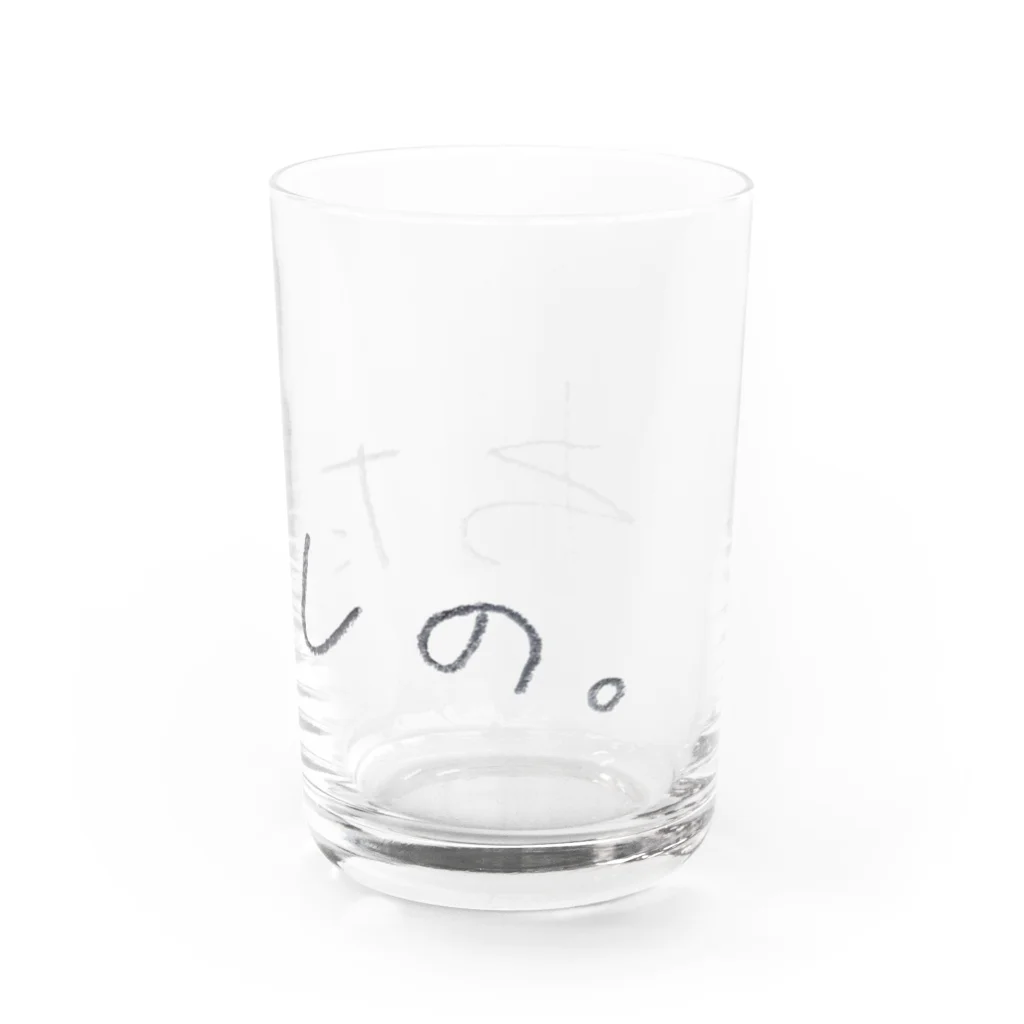 ちいちゃんののわたしの もの Water Glass :right