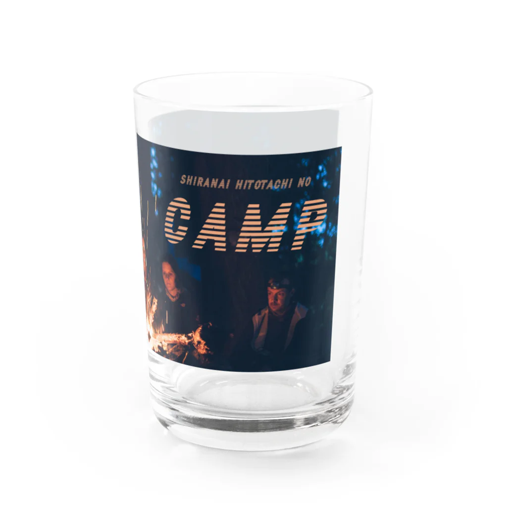 イメージキャンプ応援ショップのSHIRANAI HITOTACHI NO CAMP Water Glass :right