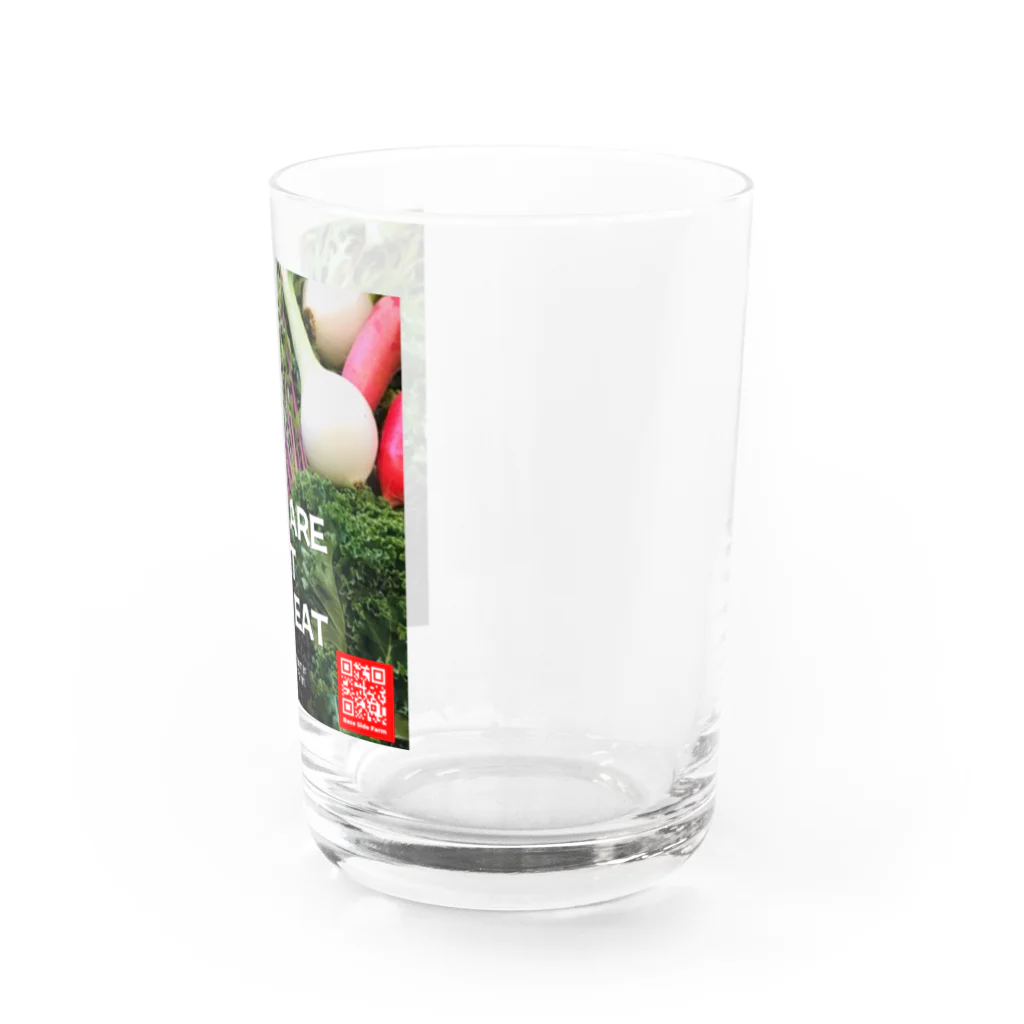 Base Side FarmとAtsueのShopのBasesidefarm You are what you eat  Water Glass :right