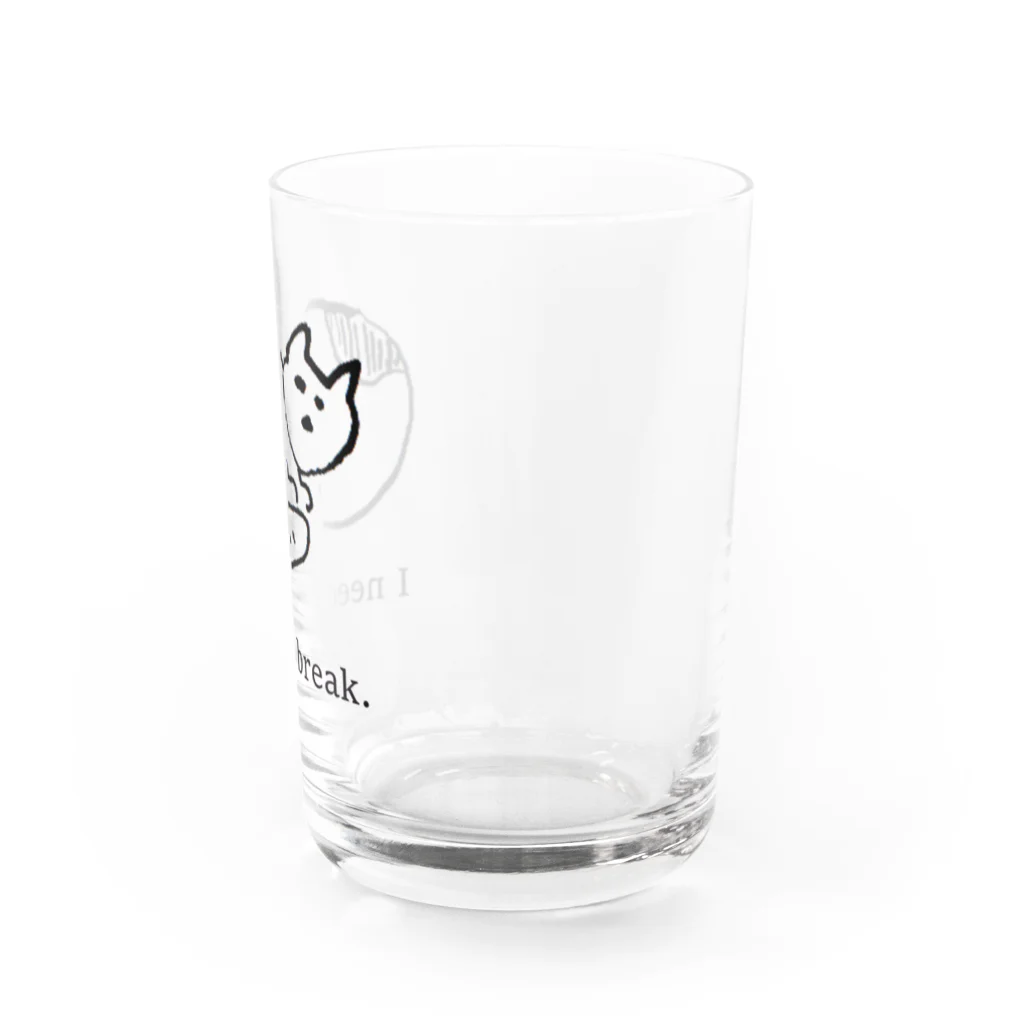 よこづな文庫のI need a break. Water Glass :right