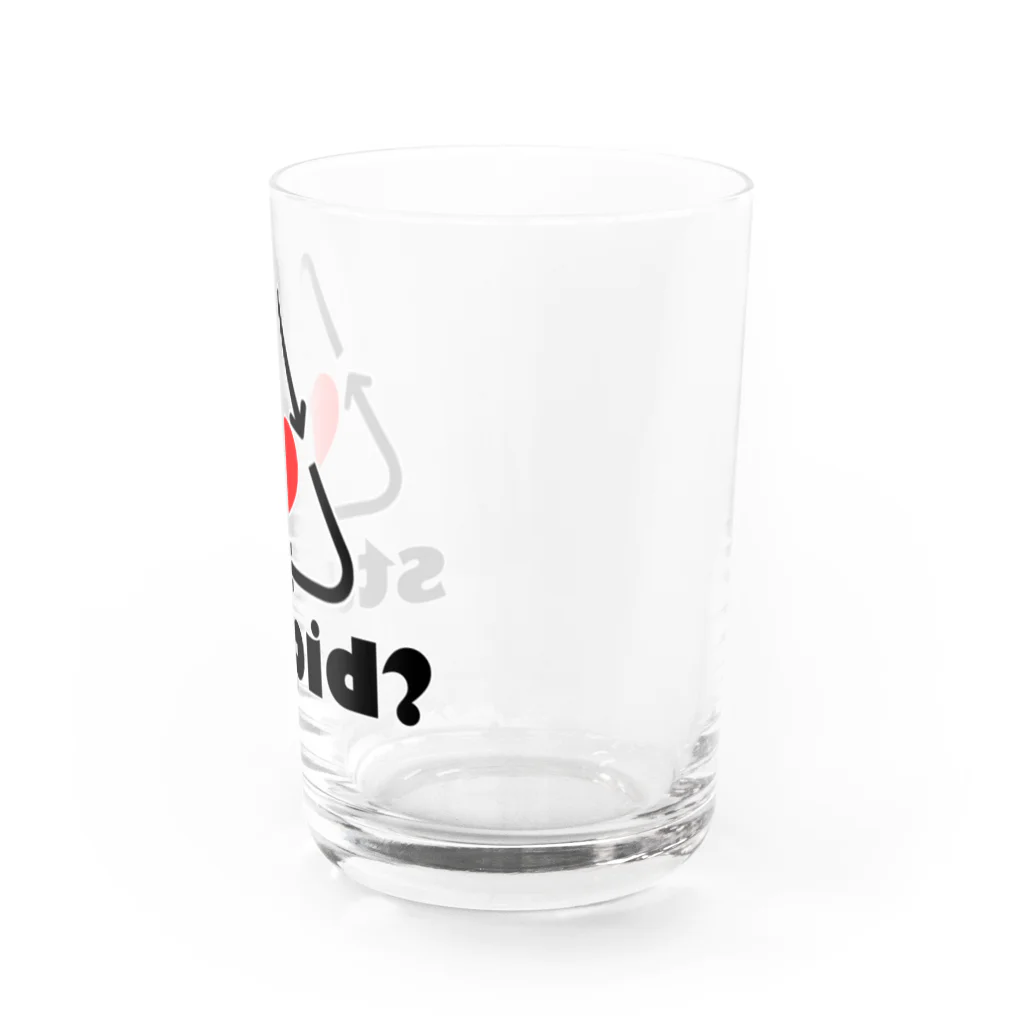 stupid?のリサイクル Water Glass :right