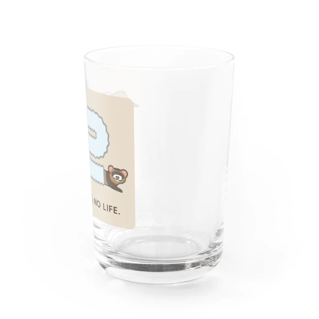 白鼬舎のNo ferrets, no life. セーブル Water Glass :right