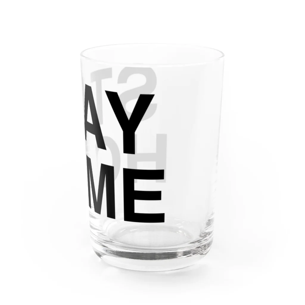 TOKYO LOGOSHOP 東京ロゴショップのSTAY HOME-ステイホーム- Water Glass :right