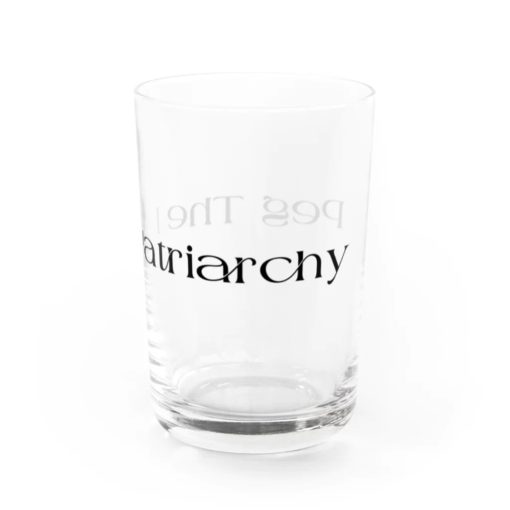 MONETのPeg The Patriarchy Water Glass :right