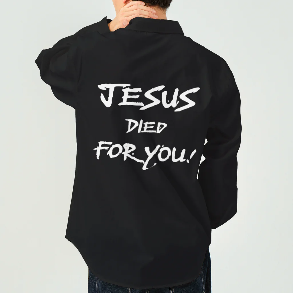 シャロームのバックプリント　白文字　JESUS DIED FOR YOU!  Work Shirt