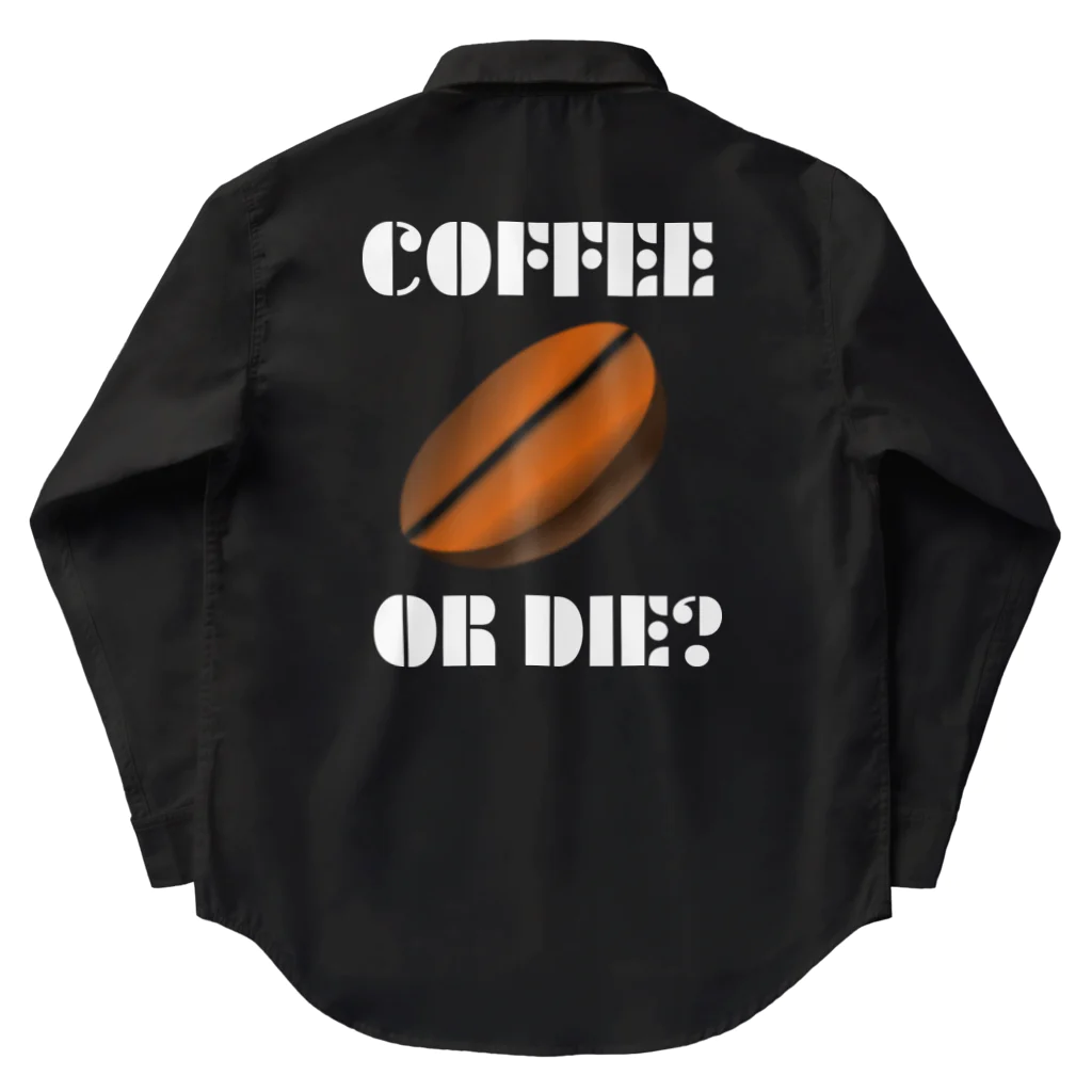 『NG （Niche・Gate）』ニッチゲート-- IN SUZURIのダサキレh.t.『COFFEE OR DIE?』 ワークシャツ