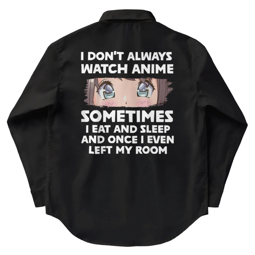 World_Teesの私はいつもアニメを見るわけではありません - アニメ愛好者の日本の女の子 Work Shirt